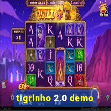 tigrinho 2.0 demo